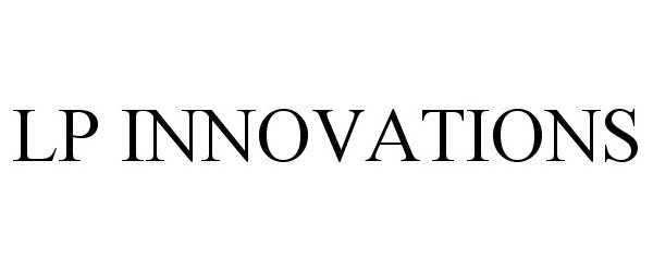 Trademark Logo LP INNOVATIONS
