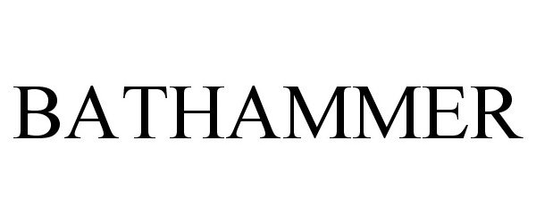 Trademark Logo BATHAMMER