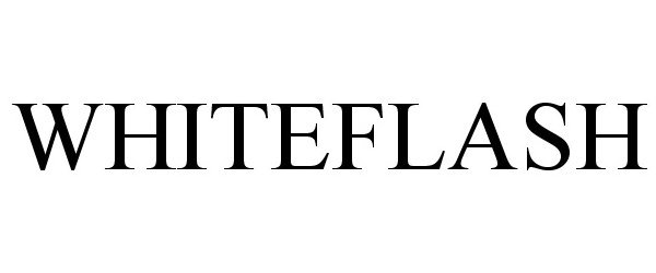 Trademark Logo WHITEFLASH