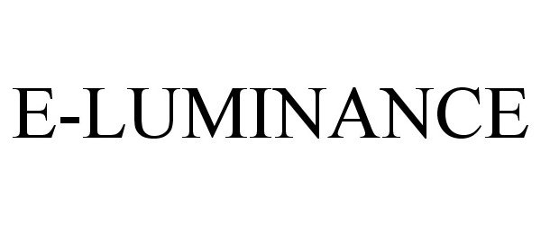 Trademark Logo E-LUMINANCE