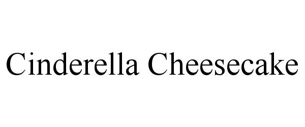  CINDERELLA CHEESECAKE