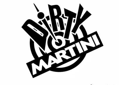 DIRTY MARTINI