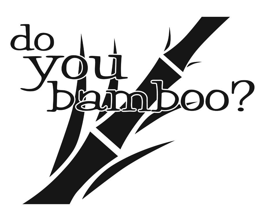 Trademark Logo DO YOU BAMBOO?
