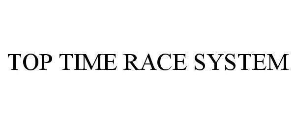  TOP TIME RACE SYSTEM