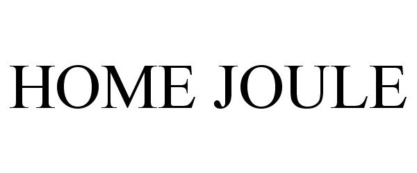 Trademark Logo HOME JOULE