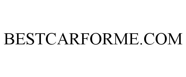Trademark Logo BESTCARFORME.COM