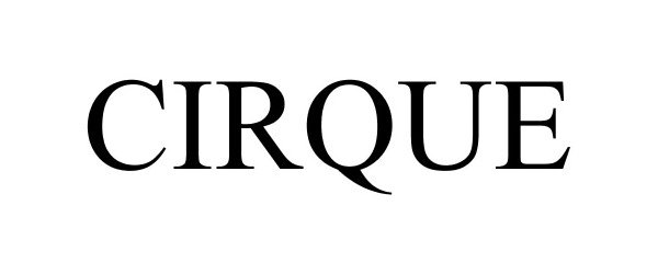 Trademark Logo CIRQUE