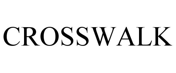 Trademark Logo CROSSWALK