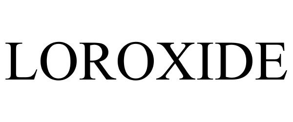 Trademark Logo LOROXIDE