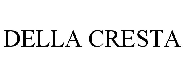  DELLA CRESTA