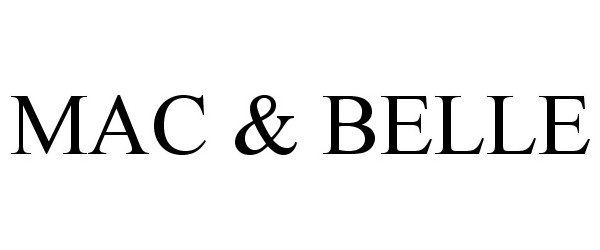 Trademark Logo MAC &amp; BELLE