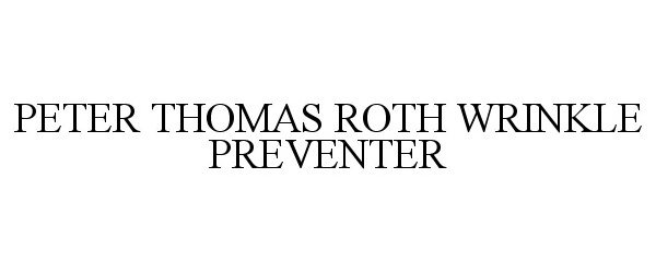  PETER THOMAS ROTH WRINKLE PREVENTER