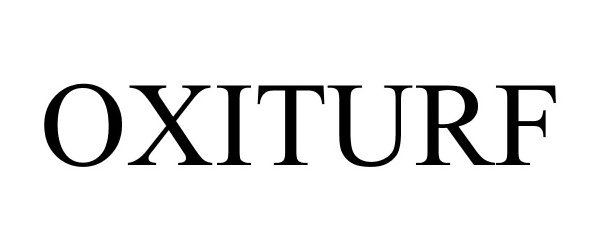 Trademark Logo OXITURF