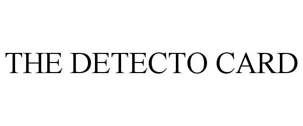  THE DETECTO CARD