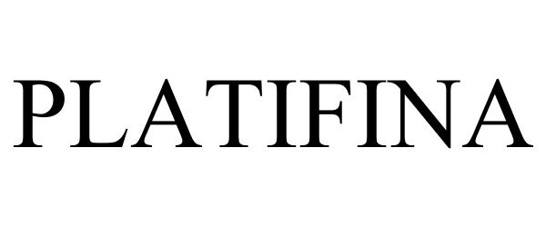 Trademark Logo PLATIFINA