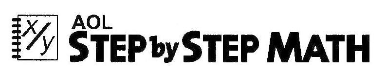 Trademark Logo AOL. STEP BY STEP MATH