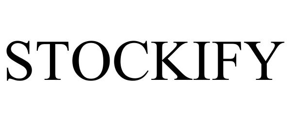 Trademark Logo STOCKIFY