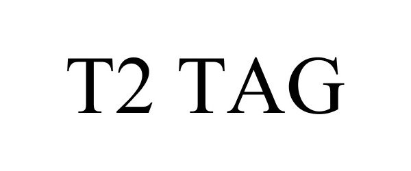  T2 TAG