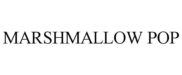 Trademark Logo MARSHMALLOW POP