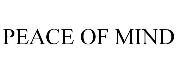 Trademark Logo PEACE OF MIND