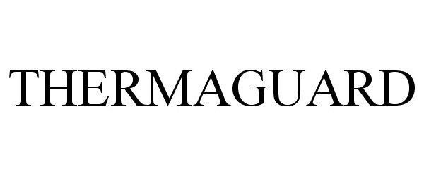 Trademark Logo THERMAGUARD
