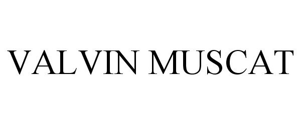 Trademark Logo VALVIN MUSCAT