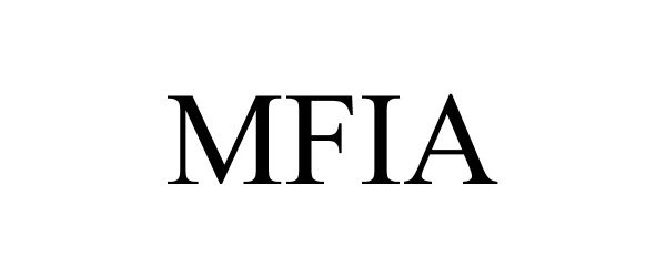 Trademark Logo MFIA