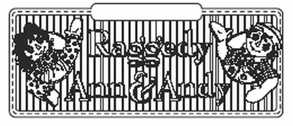 Trademark Logo RAGGEDY ANN &amp; ANDY