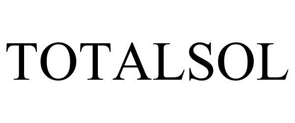Trademark Logo TOTALSOL
