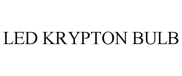 Trademark Logo LED KRYPTON BULB