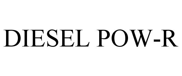  DIESEL POW-R