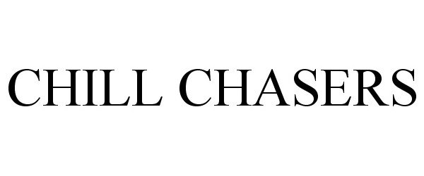Trademark Logo CHILL CHASERS