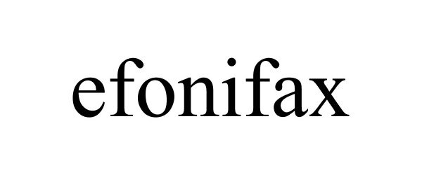 Trademark Logo EFONIFAX