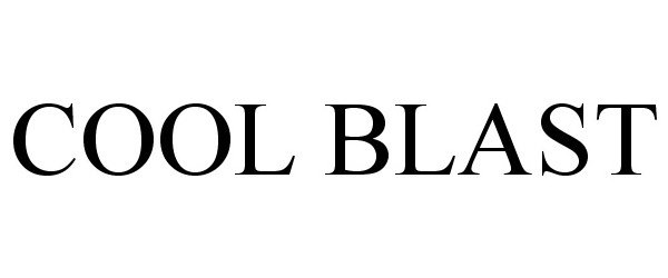 Trademark Logo COOL BLAST