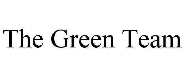  THE GREEN TEAM