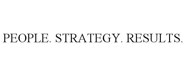  PEOPLE. STRATEGY. RESULTS.