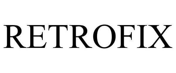 Trademark Logo RETROFIX