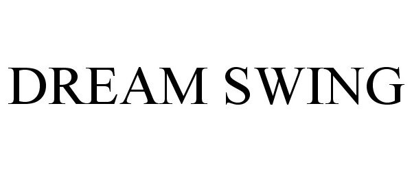 Trademark Logo DREAM SWING