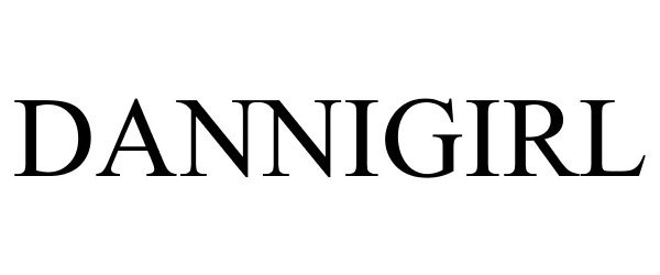 Trademark Logo DANNIGIRL