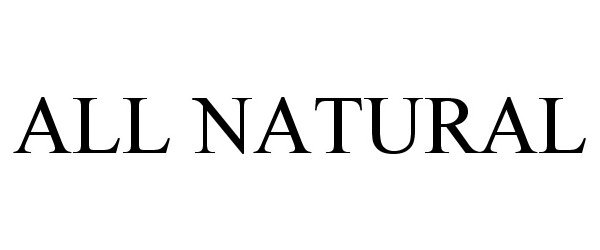 Trademark Logo ALL NATURAL