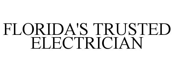  FLORIDA'S TRUSTED ELECTRICIAN