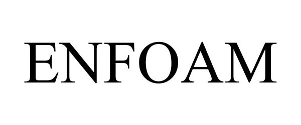 Trademark Logo ENFOAM