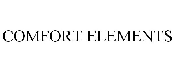 Trademark Logo COMFORT ELEMENTS