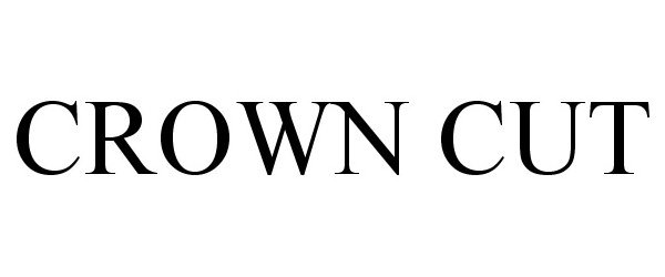 Trademark Logo CROWN CUT