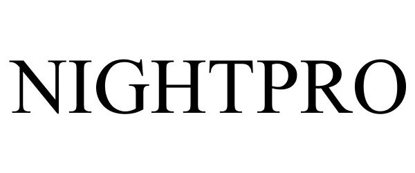 Trademark Logo NIGHTPRO