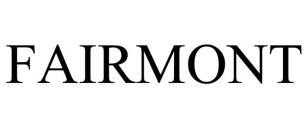 Trademark Logo FAIRMONT