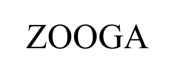 Trademark Logo ZOOGA