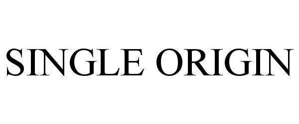 Trademark Logo SINGLE ORIGIN