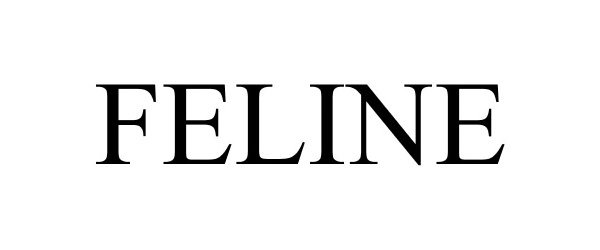 Trademark Logo FELINE