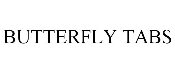 Trademark Logo BUTTERFLY TABS
